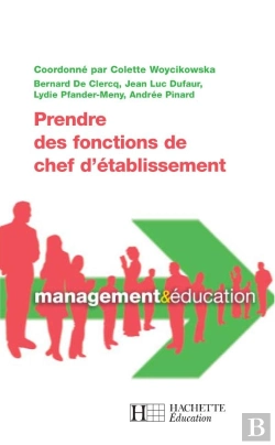 Bertrand.pt - Prendre Des Fonctions De Chef D'Établissement