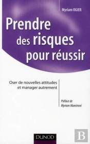 Prendre Des Risques Pour Réussir