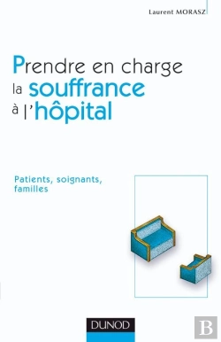 Bertrand.pt - Prendre En Charge La Souffrance À L'Hôpital