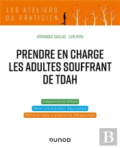 Prendre En Charge Les Adultes Souffrant De Tdah