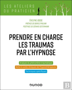Bertrand.pt - Prendre En Charge Les Traumas Par L'Hypnose