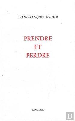 Bertrand.pt - Prendre Et Perdre