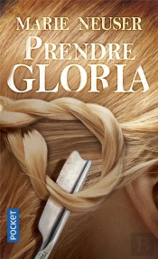 Prendre Gloria