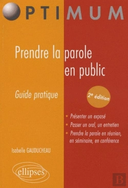 Bertrand.pt - Prendre La Parole En Public
