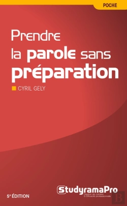 Bertrand.pt - Prendre La Parole Sans Preparation