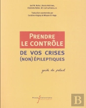 Prendre Le Controle De Vos Crises Non Epileptiques