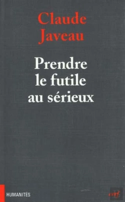 Bertrand.pt - Prendre Le Futile Au Serieux