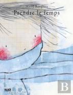Prendre Le Temps