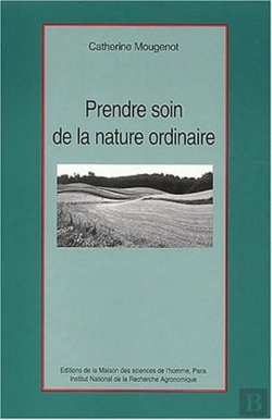 Bertrand.pt - Prendre Soin De La Nature Ordinaire