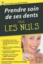 Prendre Soin De Ses Dents Pour Les Nuls