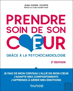 Bertrand.pt - Prendre Soin De Son Coeur : Grâce À La Psychocardiologie (2e Édition)