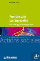 Prendre Soin Par Snoezelen ; Une Autre Approche Thérapeutique