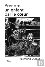 Prendre Un Enfant Par Le Coeur