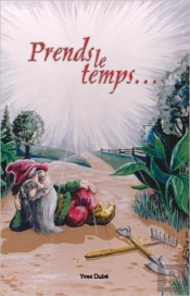 Prends Le Temps...