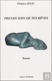 Prends Soin De Tes Reves