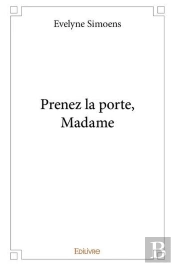 Prenez La Porte Madame