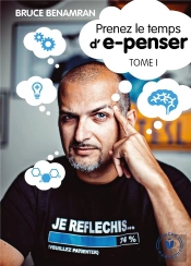 Prenez Le Temps D'E-Penser T.1
