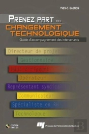 Prenez Part Au Changement Technologique ; Guide D'Accompagnement Des Intervenants