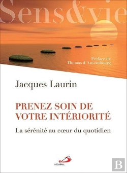Bertrand.pt - Prenez Soin De Votre Intériorité ; La Sérénité Au Coeur Du Quotidien