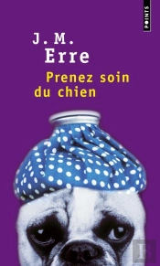 Prenez Soin Du Chien