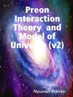Bertrand.pt - Preon Interaction Theory And Model Of Universe (V2)My Paperback Book