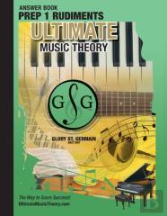 Prep 1 Rudiments Ultimate Music Theory Theory Answer Book
