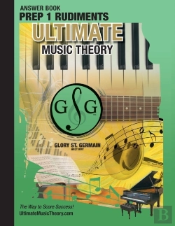 Bertrand.pt - Prep 1 Rudiments Ultimate Music Theory Theory Answer Book