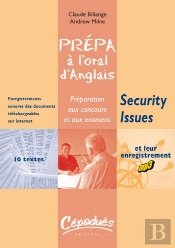 Prépa À L'Oral D'Anglais ; Security Issues