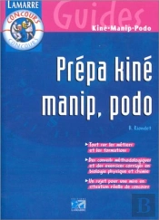 Prepa Kine Manip Radio Pedicure Podologue; 3e Edition