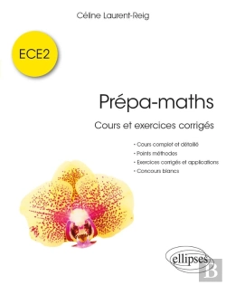 Bertrand.pt - Prépa-Maths ; Cours Et Exercices Corrigés Ece2