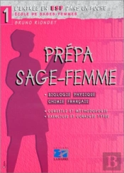 Prepa Sages-Femmes : Biologie, Physique, Chimie, Francais