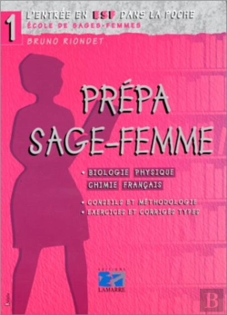Bertrand.pt - Prepa Sages-Femmes : Biologie, Physique, Chimie, Francais