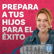 Prepara A Tus Hijos Para El Éxito