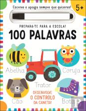 Prepara-te para a Escola! 100 Palavras