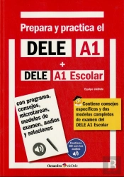 Prepara Y Practica El Dele A1 + Dele A1 Escolar + Cd Audios