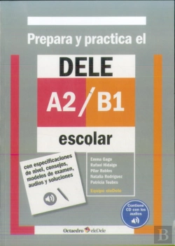 Bertrand.pt - Prepara Y Practica El Dele A2/B1 Escolar