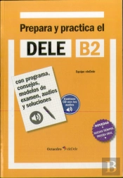Prepara Y Practica El Dele B2