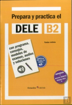 Bertrand.pt - Prepara Y Practica El Dele B2