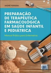 Preparação de Terapêutica Farmacológica em Saúde Infantil e Pediátrica