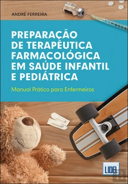 Bertrand.pt - Preparação de Terapêutica Farmacológica em Saúde Infantil e Pediátrica