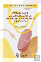 Preparação e Administração de Terapêutica Parentérica e Entérica