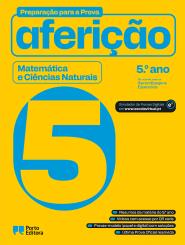 Preparação para a Prova de Aferição - Matemática e Ciências Naturais - 5.º Ano