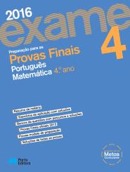 Preparação para as Provas Finais 2016 - Português / Matemática - 4.º Ano