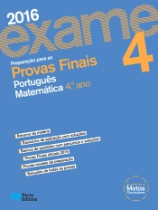 Preparação para as Provas Finais 2016 - Português / Matemática - 4.º Ano