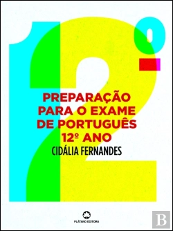 Bertrand.pt - Preparação para o Exame de Português 12º Ano