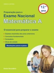 Preparação para o Exame Nacional Matemática A - 12º Ano
