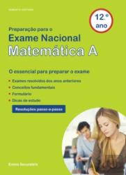 Preparação para o Exame Nacional Matemática A - 12º Ano