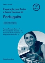 Preparação para Testes e Exame Nacional - Português 12º Ano