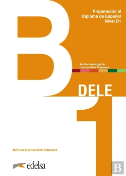 Bertrand.pt - Preparación Al Dele B1. Libro Del Alumno. Edición 2020
