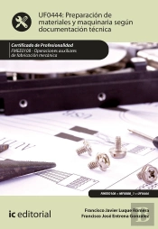 Preparación De Materiales Y Maquinaria Según Documentación Técnica. Fmee0108 - Operaciones Auxiliare